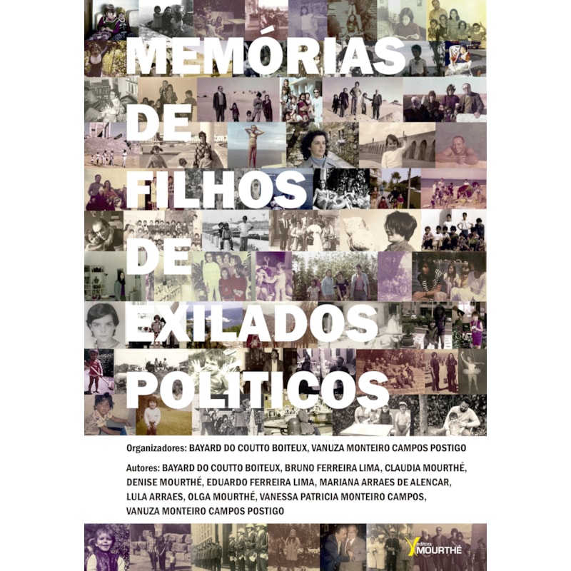 MEMÓRIAS DE FILHOS DE EXILADOS POLÍTICOS