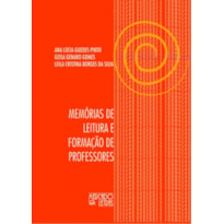 MEMORIAS DE LEITURA E FORMACAO DE PROFESSORES - COL. GENEROS E FORMACAO - 1ª