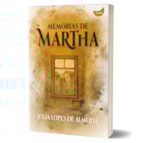 MEMÓRIAS DE MARTHA