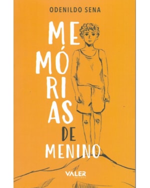 MEMÓRIAS DE MENINO