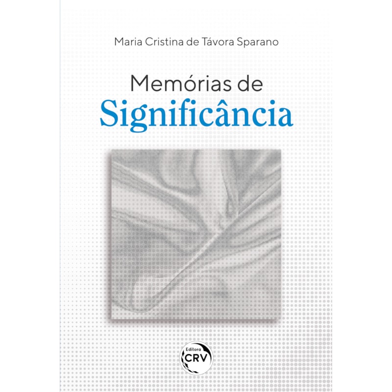 MEMÓRIAS DE SIGNIFICÂNCIA
