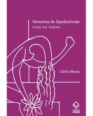 MEMÓRIAS DE SPARKENBROKE: FORA DO TEMPO