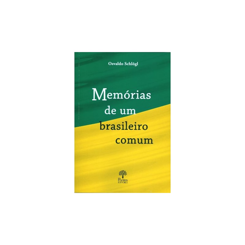 MEMÓRIAS DE UM BRASILEIRO COMUM