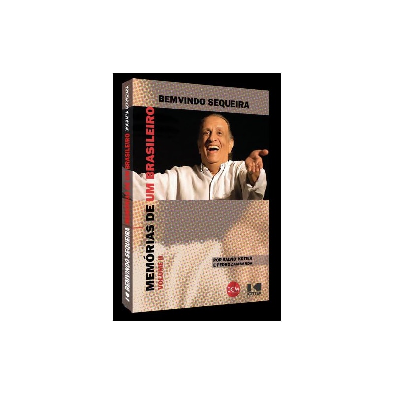MEMÓRIAS DE UM BRASILEIRO: VOLUME II