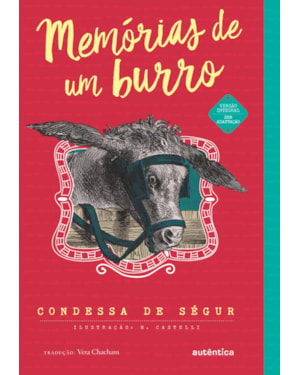 MEMÓRIAS DE UM BURRO - NOVA EDIÇÃO