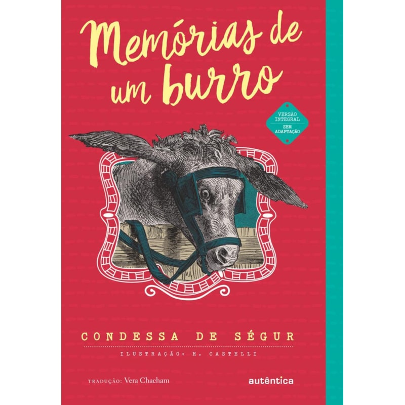 MEMÓRIAS DE UM BURRO - NOVA EDIÇÃO