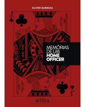 MEMÓRIAS DE UM HOME OFFICER