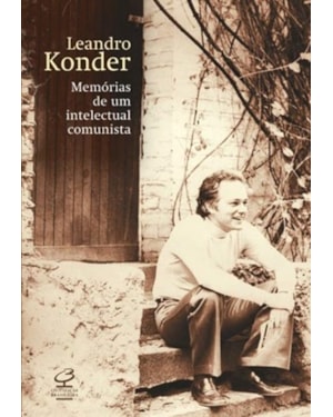 MEMÓRIAS DE UM INTELECTUAL COMUNISTA