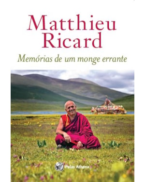 MEMÓRIAS DE UM MONGE ERRANTE