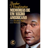MEMÓRIAS DE UM NEGRO AMERICANO