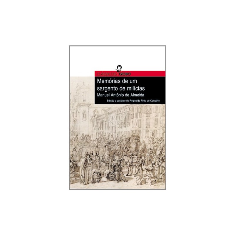 MEMORIAS DE UM SARGENTO DE MILICIAS