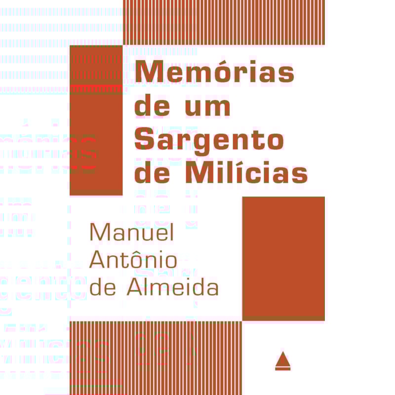 MEMÓRIAS DE UM SARGENTO DE MILÍCIAS