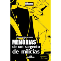 MEMÓRIAS DE UM SARGENTO DE MILÍCIAS