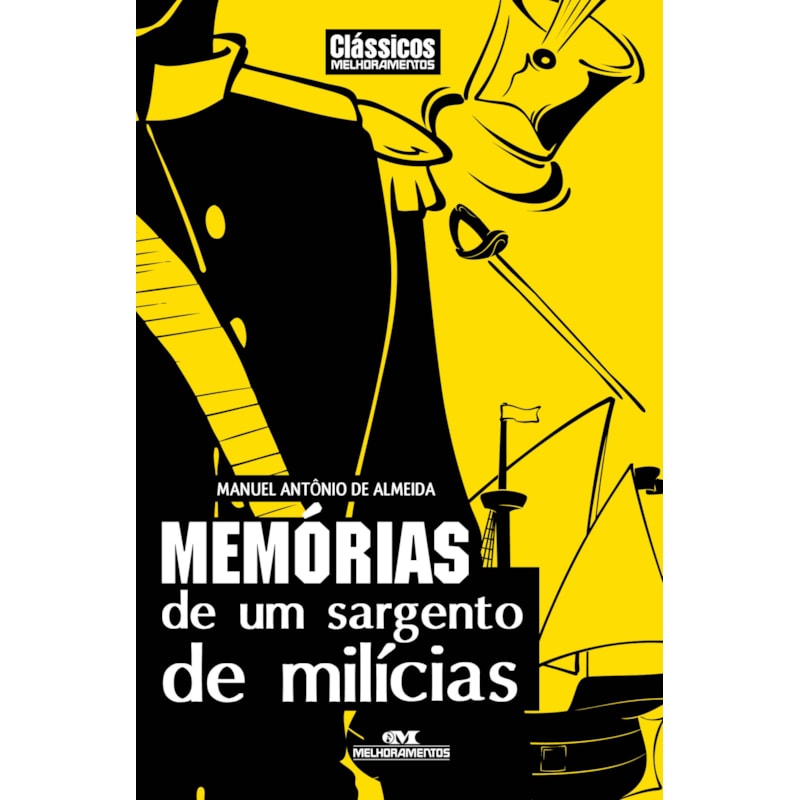 MEMÓRIAS DE UM SARGENTO DE MILÍCIAS