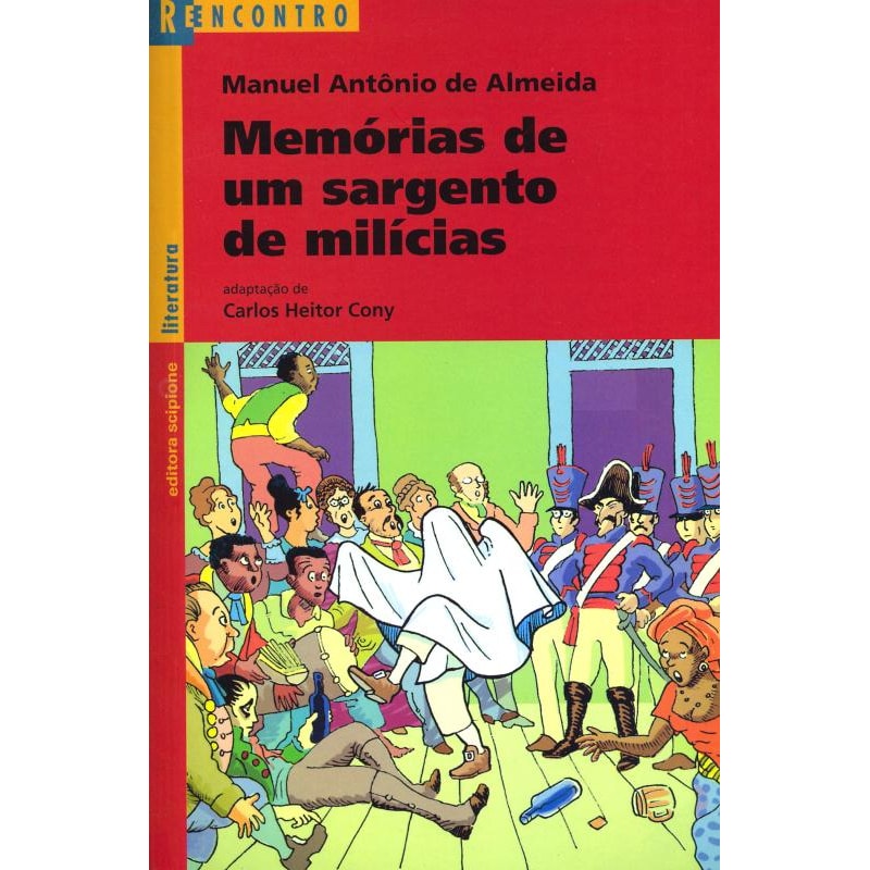 MEMÓRIAS DE UM SARGENTO DE MILÍCIAS