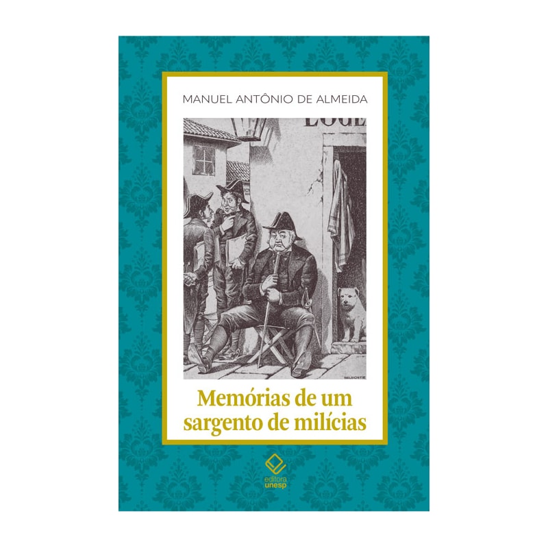 MEMÓRIAS DE UM SARGENTO DE MILÍCIAS