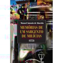 MEMORIAS DE UM SARGENTO DE MILICIAS