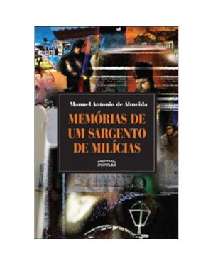 MEMÓRIAS DE UM SARGENTO DE MILÍCIAS