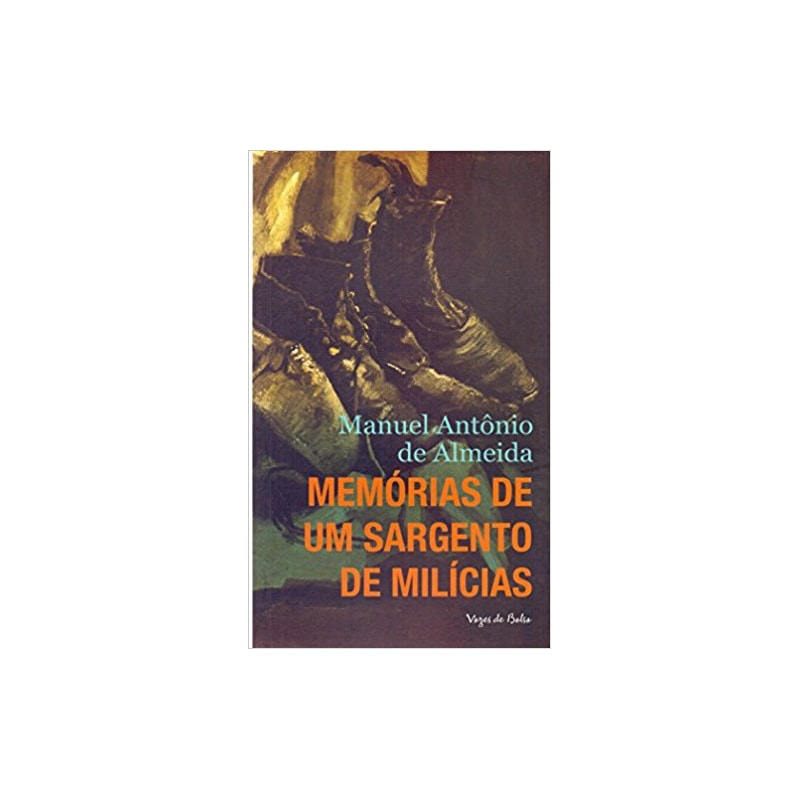 MEMÓRIAS DE UM SARGENTO DE MILÍCIAS: EDIÇÃO DE BOLSO