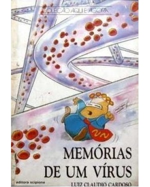 MEMORIAS DE UM VIRUS - 6ª