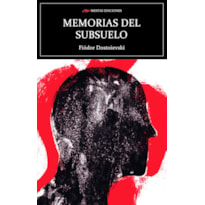 MEMORIAS DEL SUBSUELO