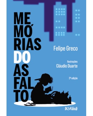 MEMÓRIAS DO ASFALTO
