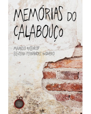 MEMÓRIAS DO CALABOUÇO