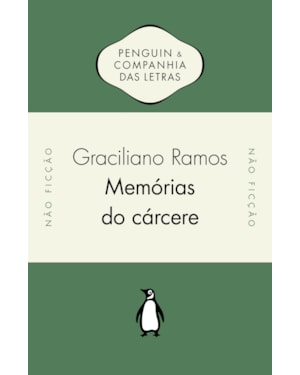 MEMÓRIAS DO CÁRCERE: OBRA PÓSTUMA