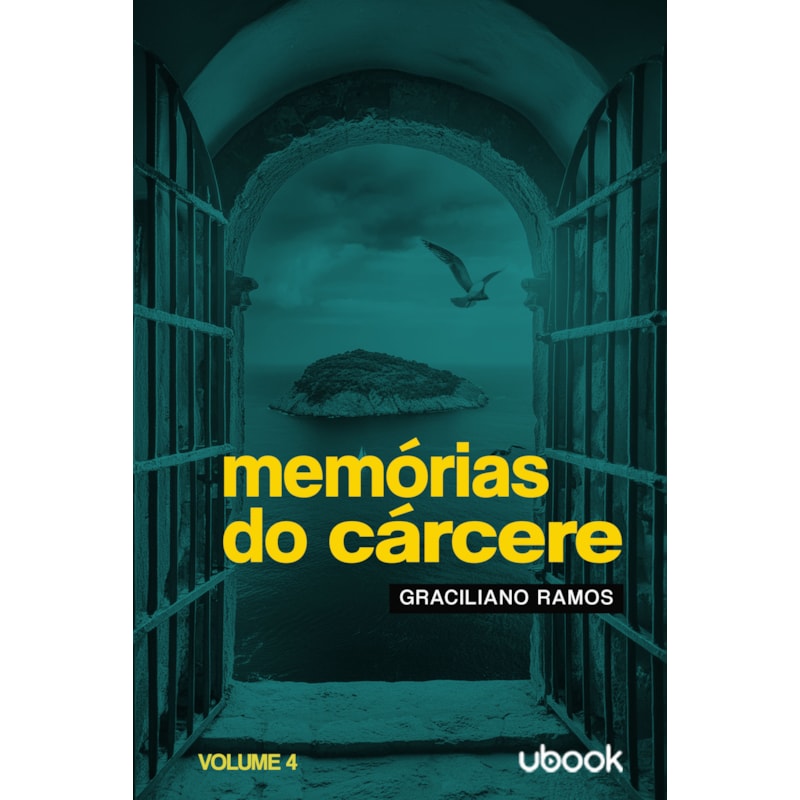 Memórias do cárcere - vol. IV: Casa de correção