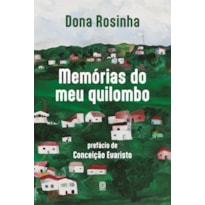 MEMÓRIAS DO MEU QUILOMBO