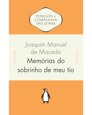 MEMÓRIAS DO SOBRINHO DE MEU TIO
