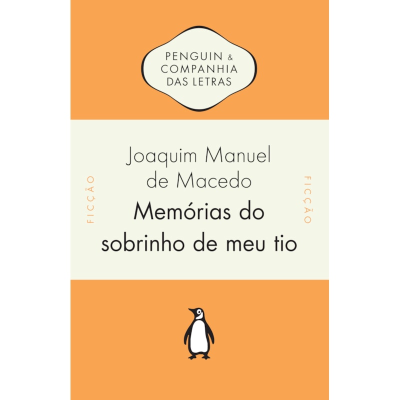 MEMÓRIAS DO SOBRINHO DE MEU TIO