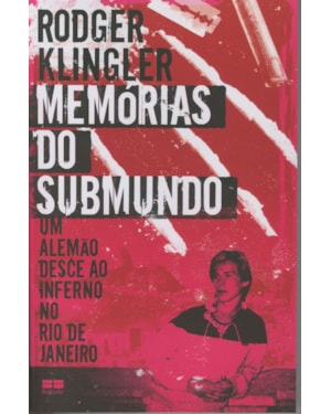MEMÓRIAS DO SUBMUNDO