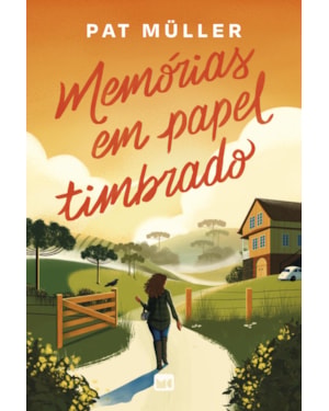 MEMÓRIAS EM PAPEL TIMBRADO - ROMANCE YOUNG ADULT, COM MARCA-PÁGINA