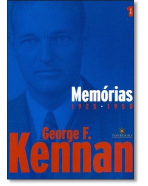 MEMORIAS - GEORGE F. KENNAN - 1925-1950 E 1950-1963 - 2 VOLUMES - 1