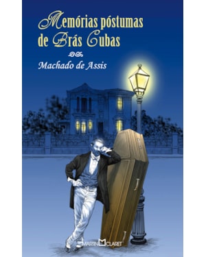 MEMÓRIAS PÓSTUMAS DE BRÁS CUBAS