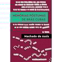 MEMÓRIAS PÓSTUMAS DE BRÁS CUBAS