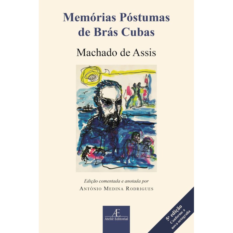 MEMÓRIAS PÓSTUMAS DE BRÁS CUBAS
