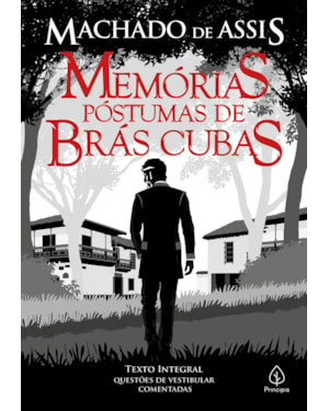 MEMÓRIAS PÓSTUMAS DE BRÁS CUBAS