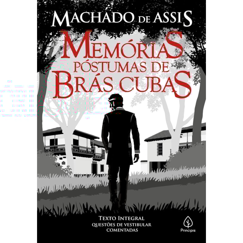 MEMÓRIAS PÓSTUMAS DE BRÁS CUBAS