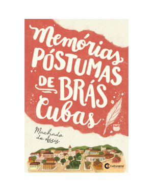 MEMÓRIAS PÓSTUMAS DE BRÁS CUBAS
