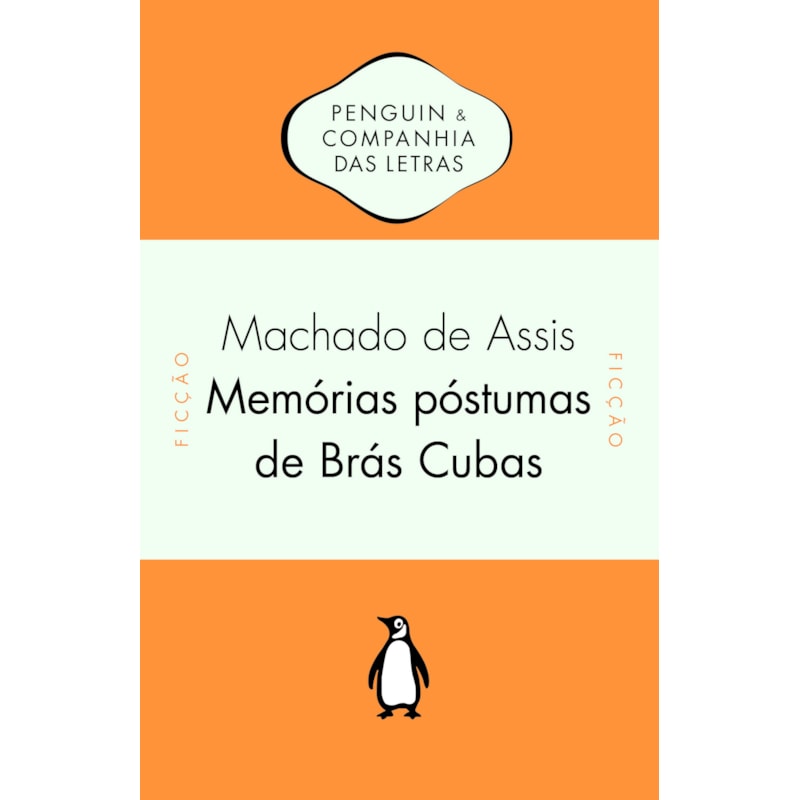 MEMÓRIAS PÓSTUMAS DE BRÁS CUBAS