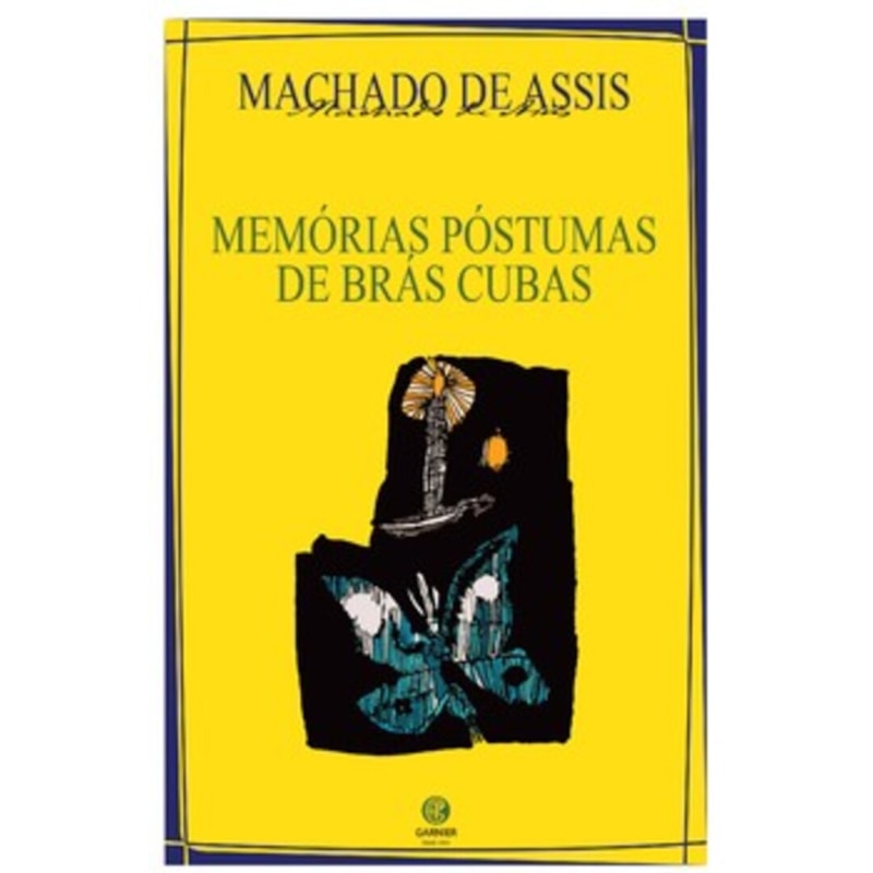 MEMÓRIAS PÓSTUMAS DE BRÁS CUBAS