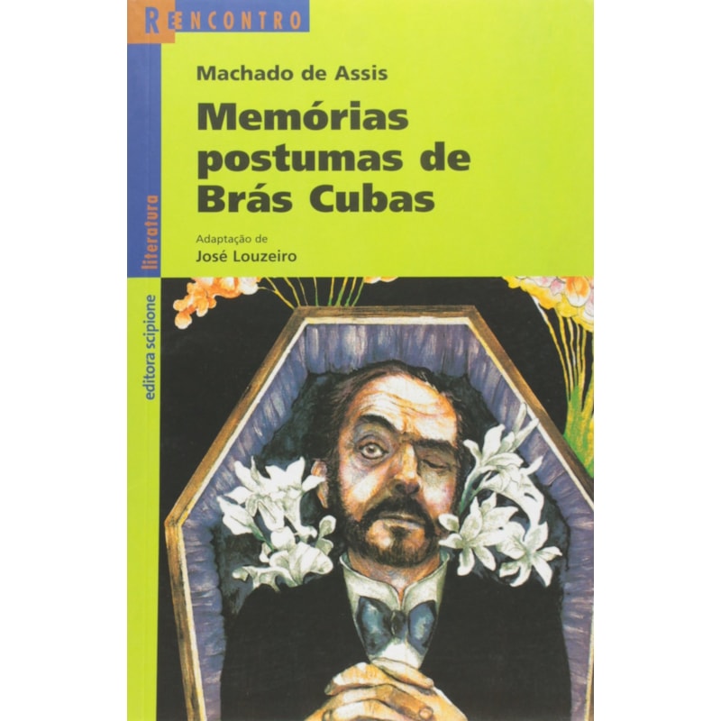 MEMÓRIAS PÓSTUMAS DE BRÁS CUBAS