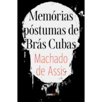 MEMÓRIAS PÓSTUMAS DE BRÁS CUBAS