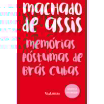 MEMÓRIAS PÓSTUMAS DE BRÁS CUBAS - MACHADO DE ASSIS: COLEÇÃO BIBLIOTECA LUSO-BRASILEIRA