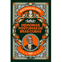 MEMÓRIAS PÓSTUMAS DE BRÁS CUBAS - MACHADO DE ASSIS | LUXO CAPA DURA