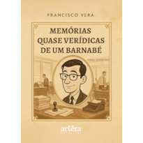 MEMÓRIAS QUASE VERÍDICAS DE UM BARNABÉ: TRÊS CONTOS