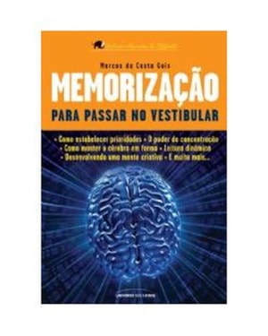 MEMORIZACAO PARA PASSAR NO VESTIBULAR - 1ª