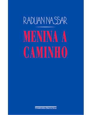Menina a caminho (3ª edição): e outros textos